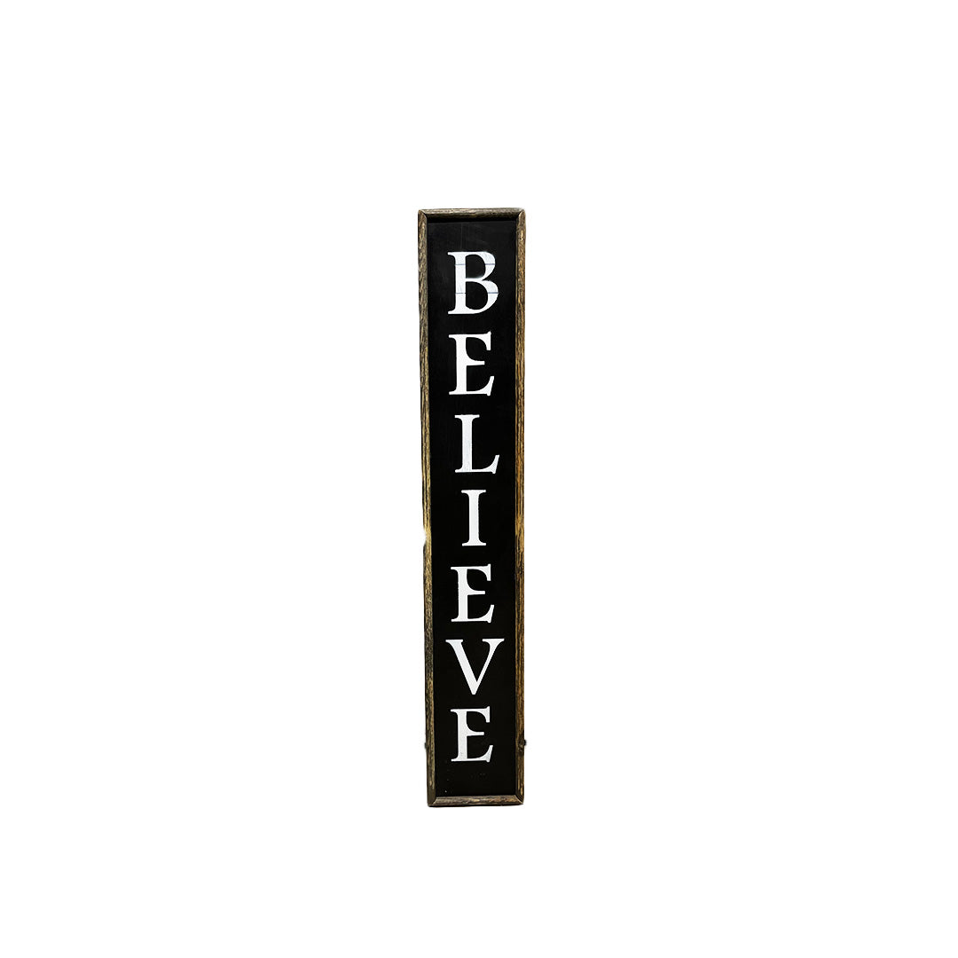 Believe Sign